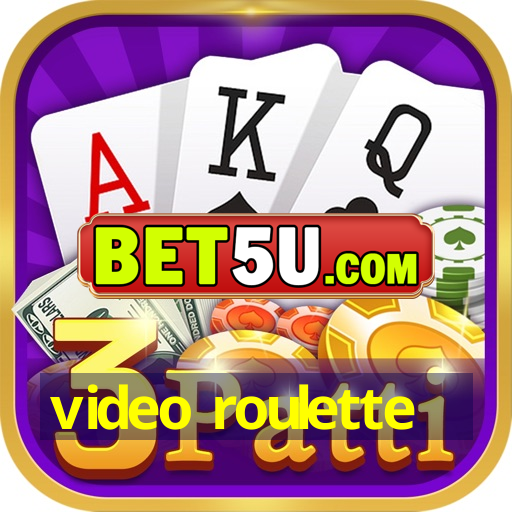 video roulette